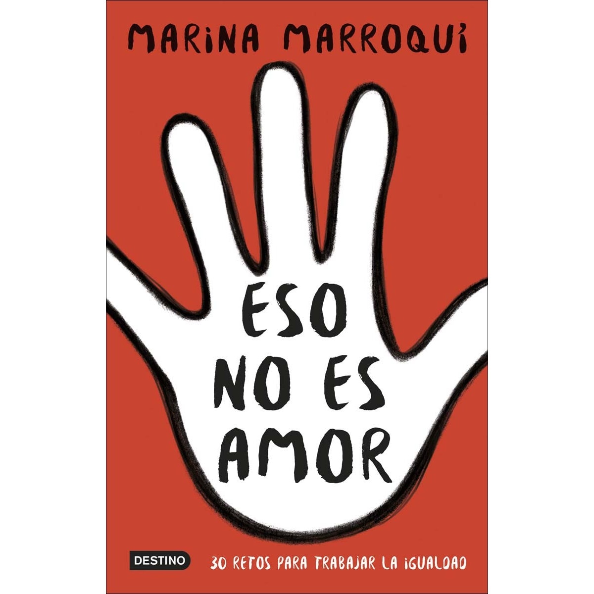 Imagem 0 de Eso no es amor: 30 retos para trabajar la igualdad(Tapa blanda)