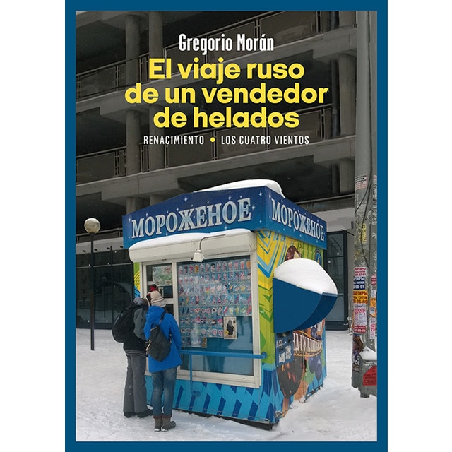 Imagem 0 de El viaje ruso de un vendedor de helados (Capa mole)