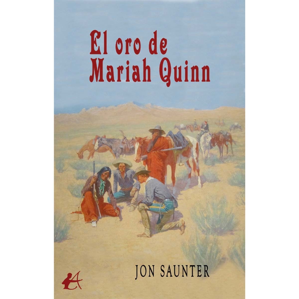 El oro de Mariah Quinn (Capa mole com abas) 1