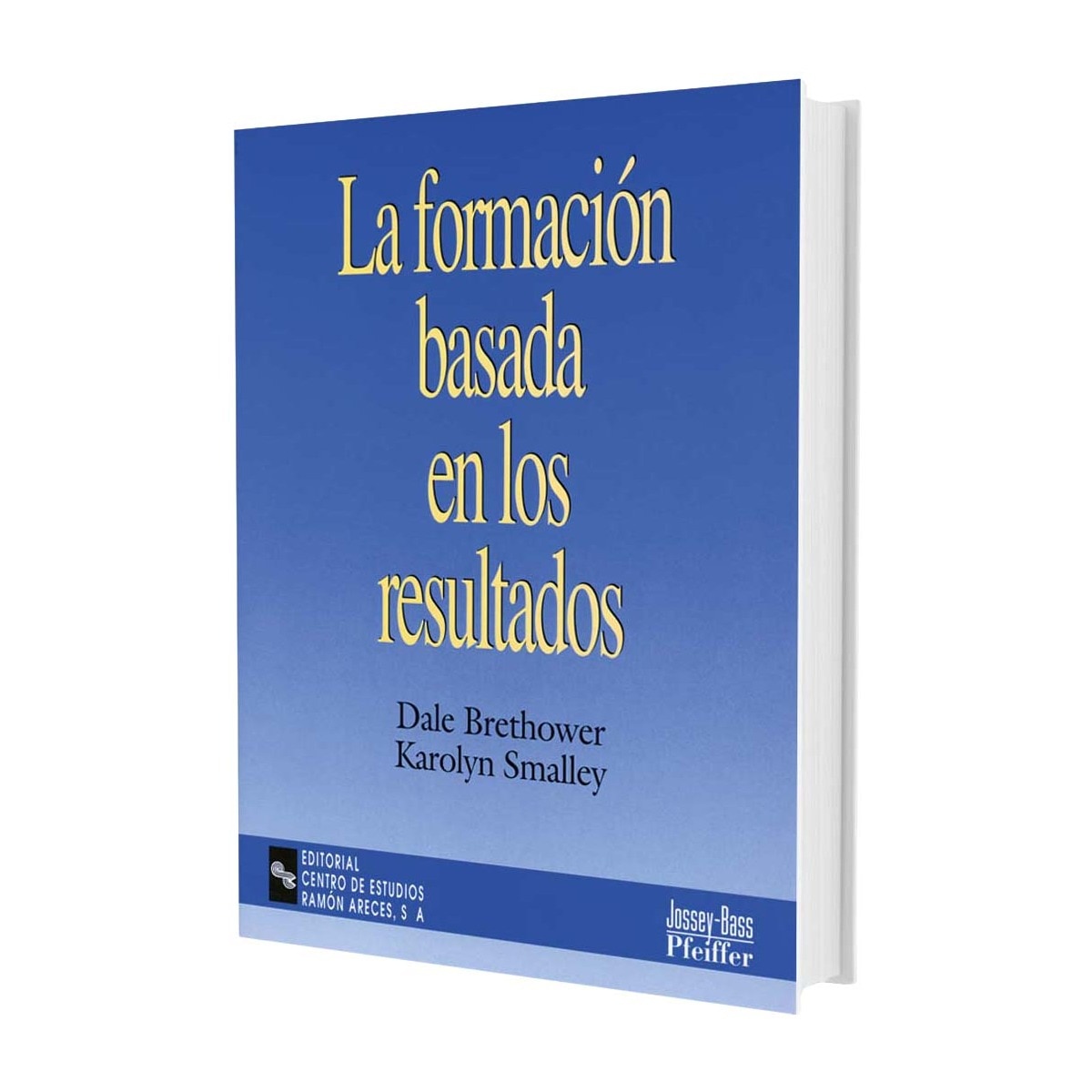 La formación basada en los resultados(Tapa blanda) 1