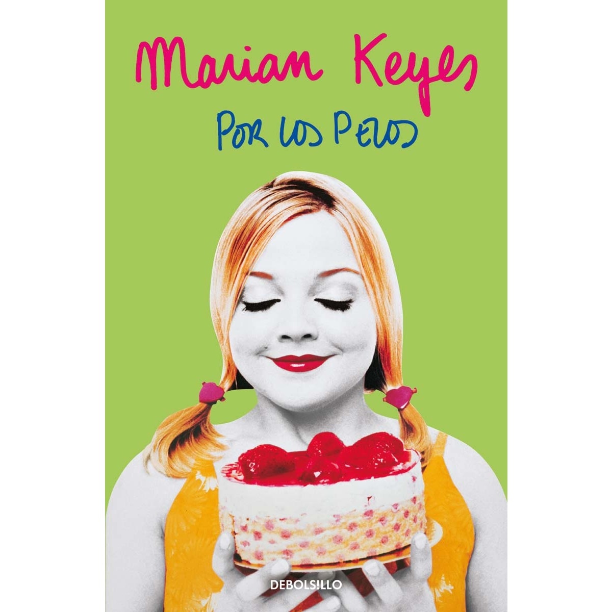 Por los pelos (Bolsillo) (Tapa blanda) 1