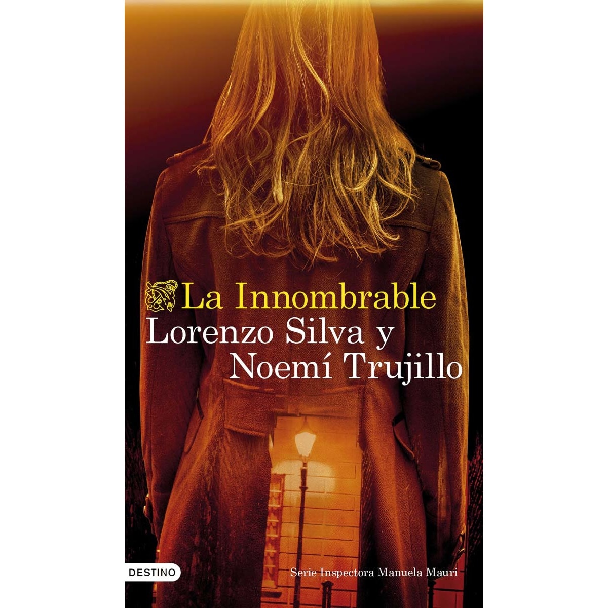 La Innombrable: Serie Inspectora Manuela Mauri 3 (Capa mole com abas) 1