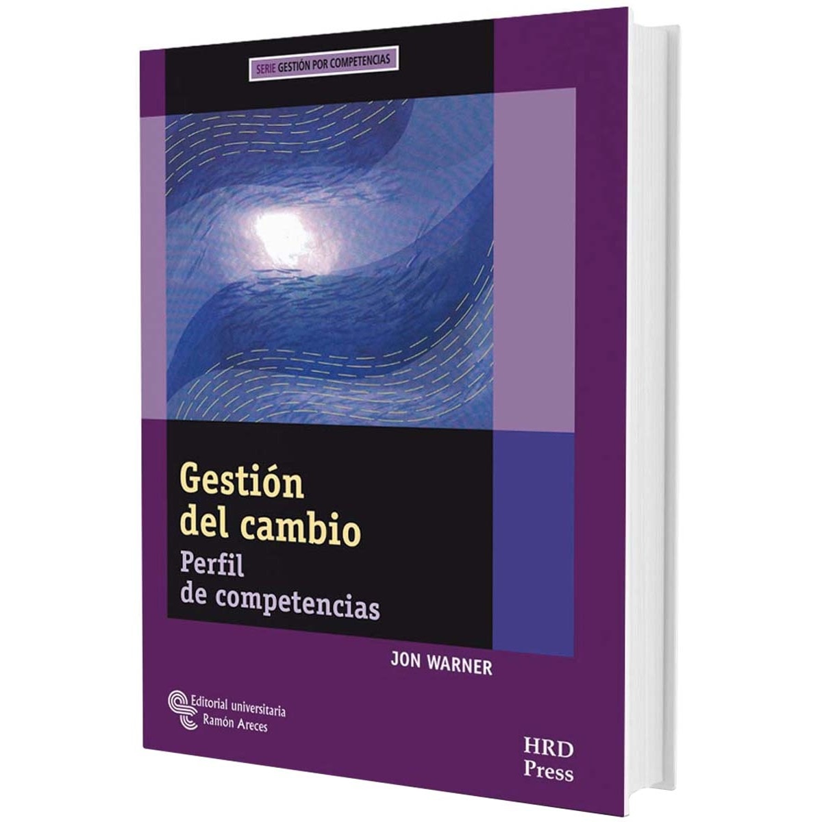 Imagem 0 de Gestión del cambio: Perfil de competencias. Guía del entrenador y cuaderno de auto-diagnóstico