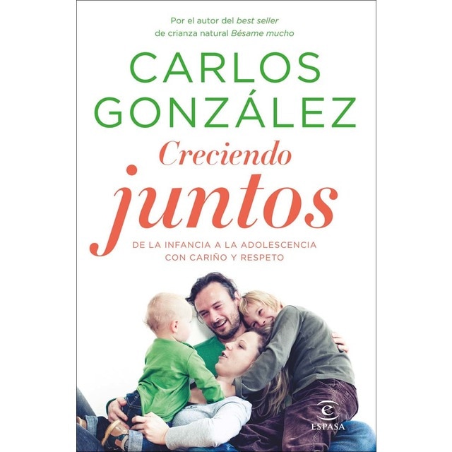 Imagem 0 de Creciendo juntos: De la infancia a la adolescencia con cariño y respeto (Capa mole com abas)