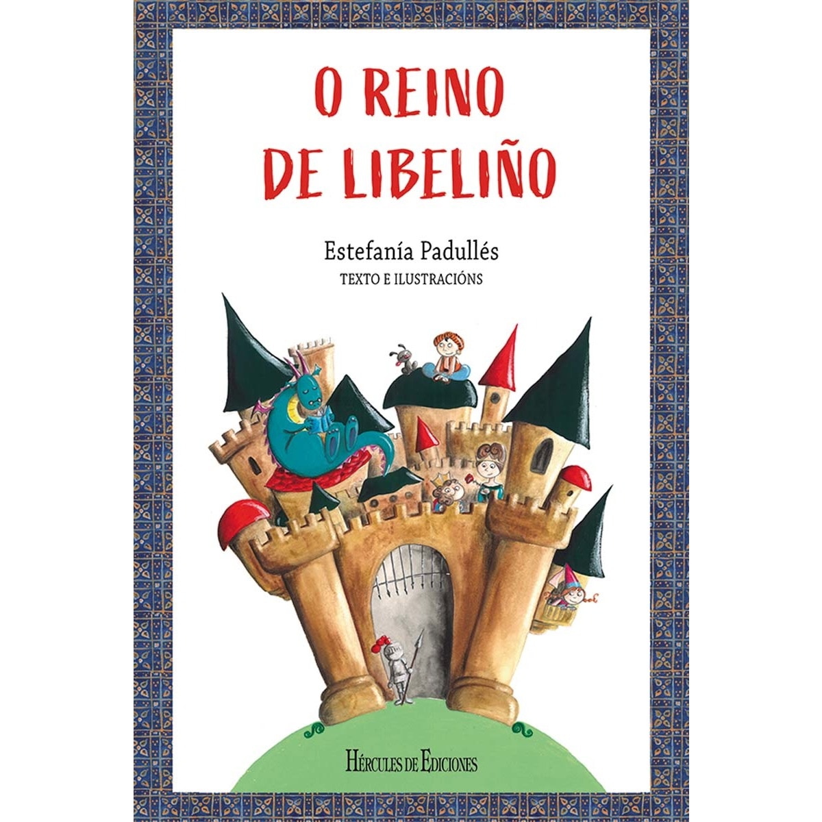 O reino de Libeliño 1