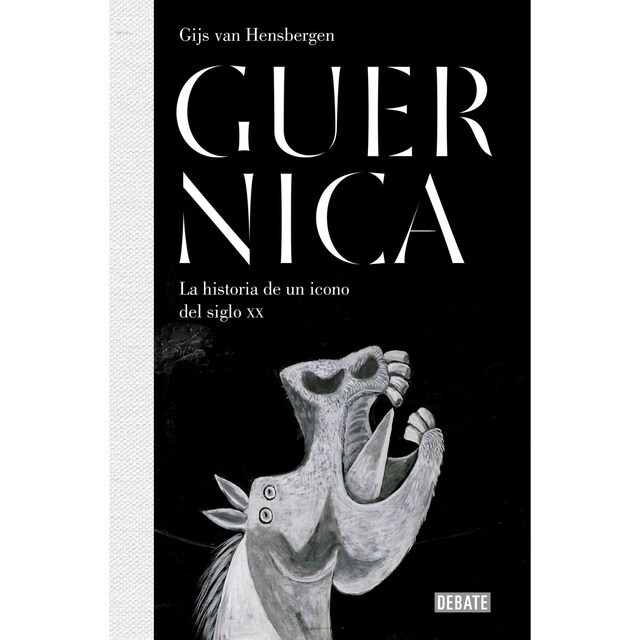 Imagen 0 de Guernica: La historia de un icono del siglo XX  (Tapa blanda)