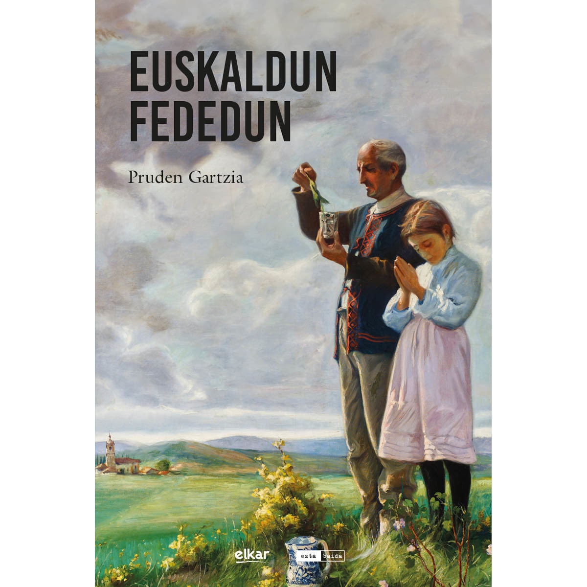 Imagem 0 de Euskaldun fededun (Capa mole)