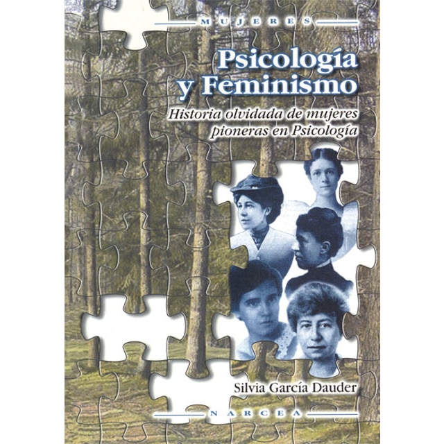 Imagem 0 de Psicología y feminismo: Historia olvidada de mujeres pioneras en Psicología (Capa mole)