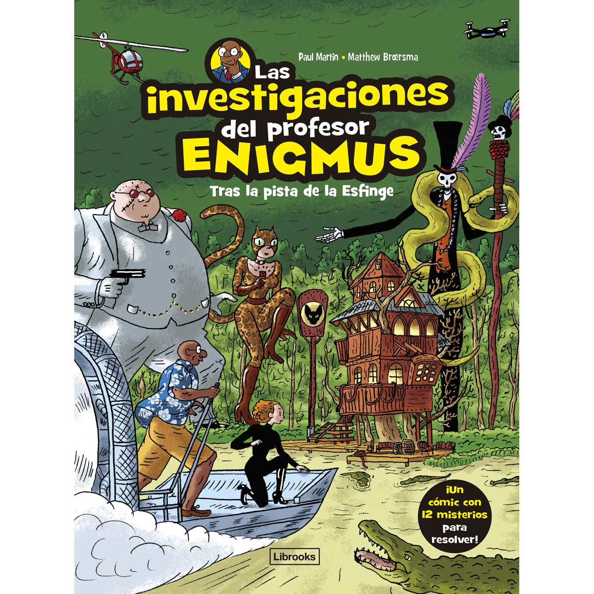 Imagem 0 de Las investigaciones del profesor Enigmus 2: Tras la pista de la Esfinge (Capa mole)