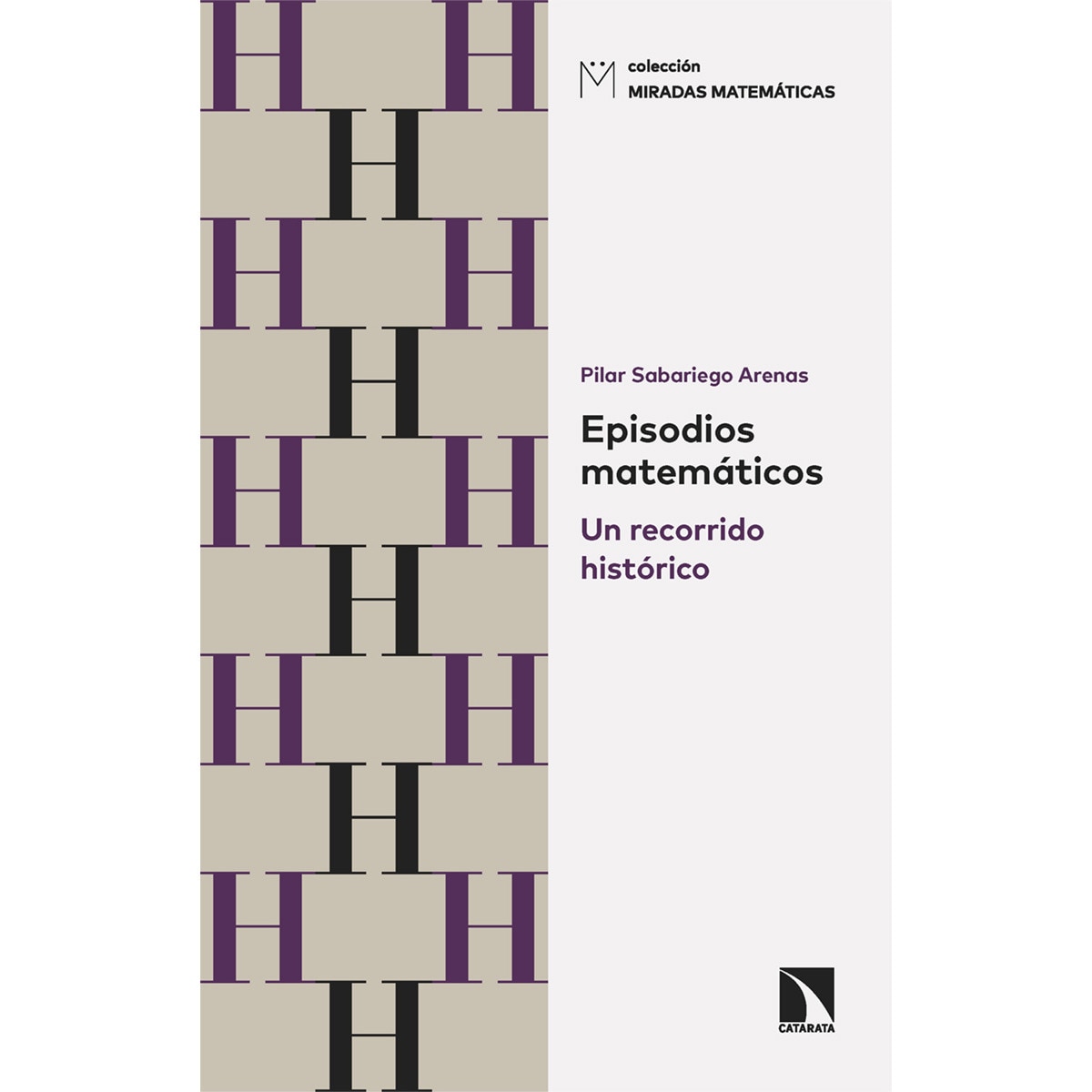 Episodios matemáticos: Un recorrido histórico (Capa mole) 1