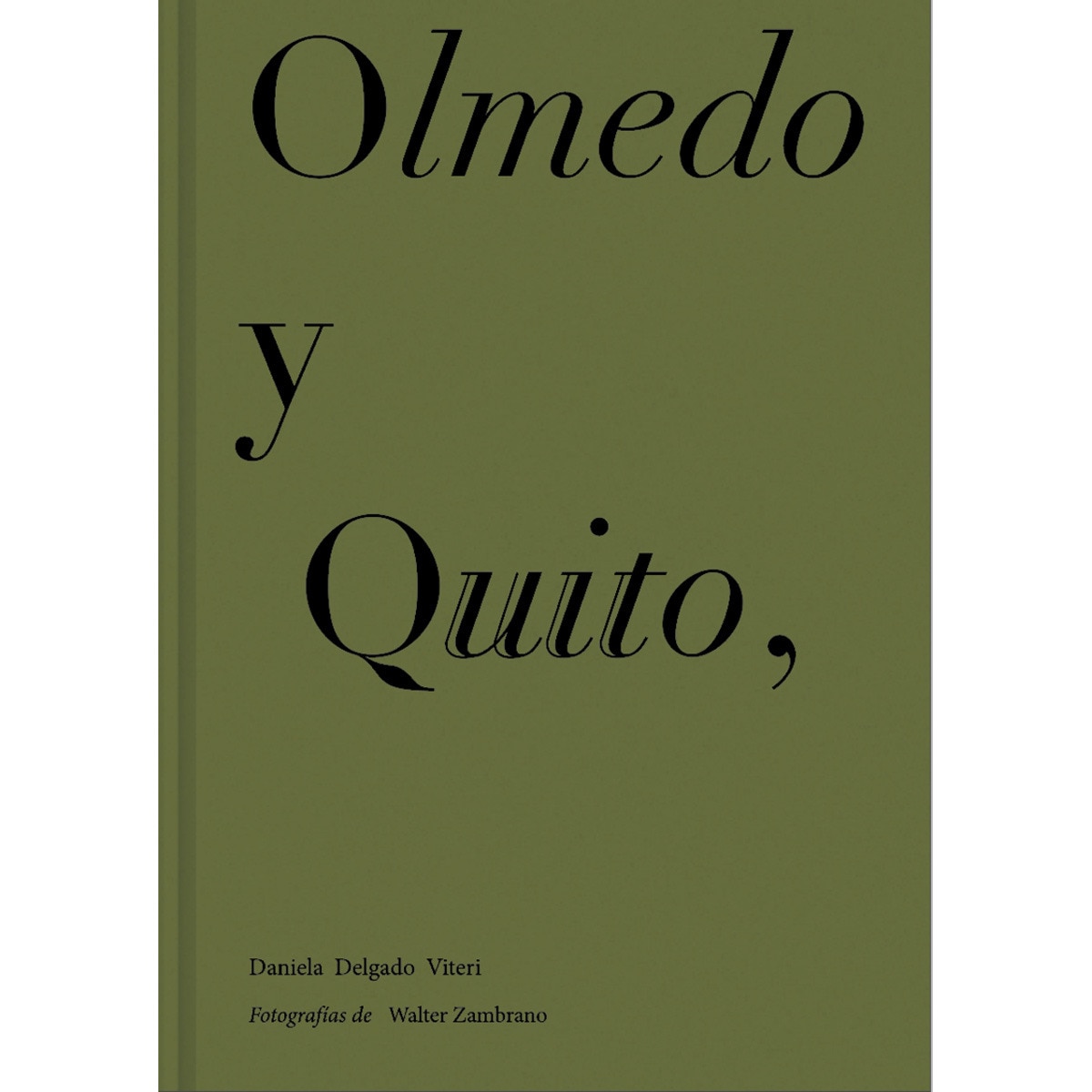 Olmedo y Quito 1