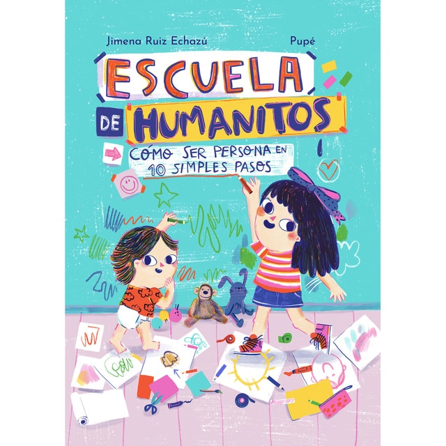Imagem 0 de ESCUELA DE HUMANITOS: CÓMO SER PERSONA EN DIEZ SIMPLES PASOS