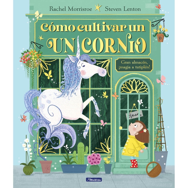 Imagen 0 de Cómo cultivar un unicornio  (Tapa dura)