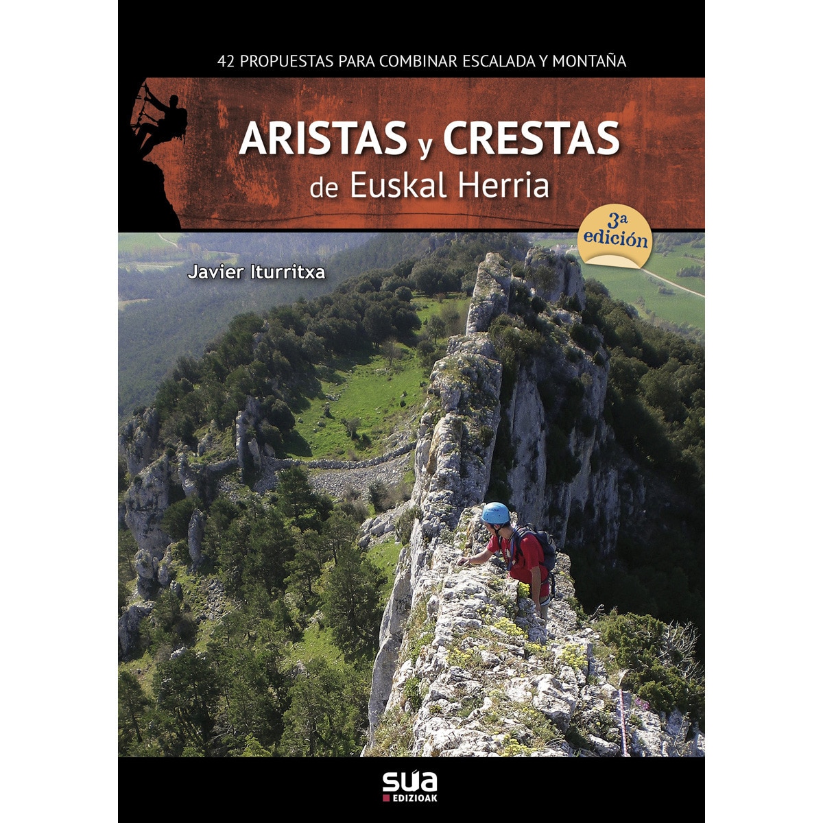 Imagem 0 de Aristas y crestas de Euskal Herria: 42 propuestas para combinar escalada y montaña (Capa mole)