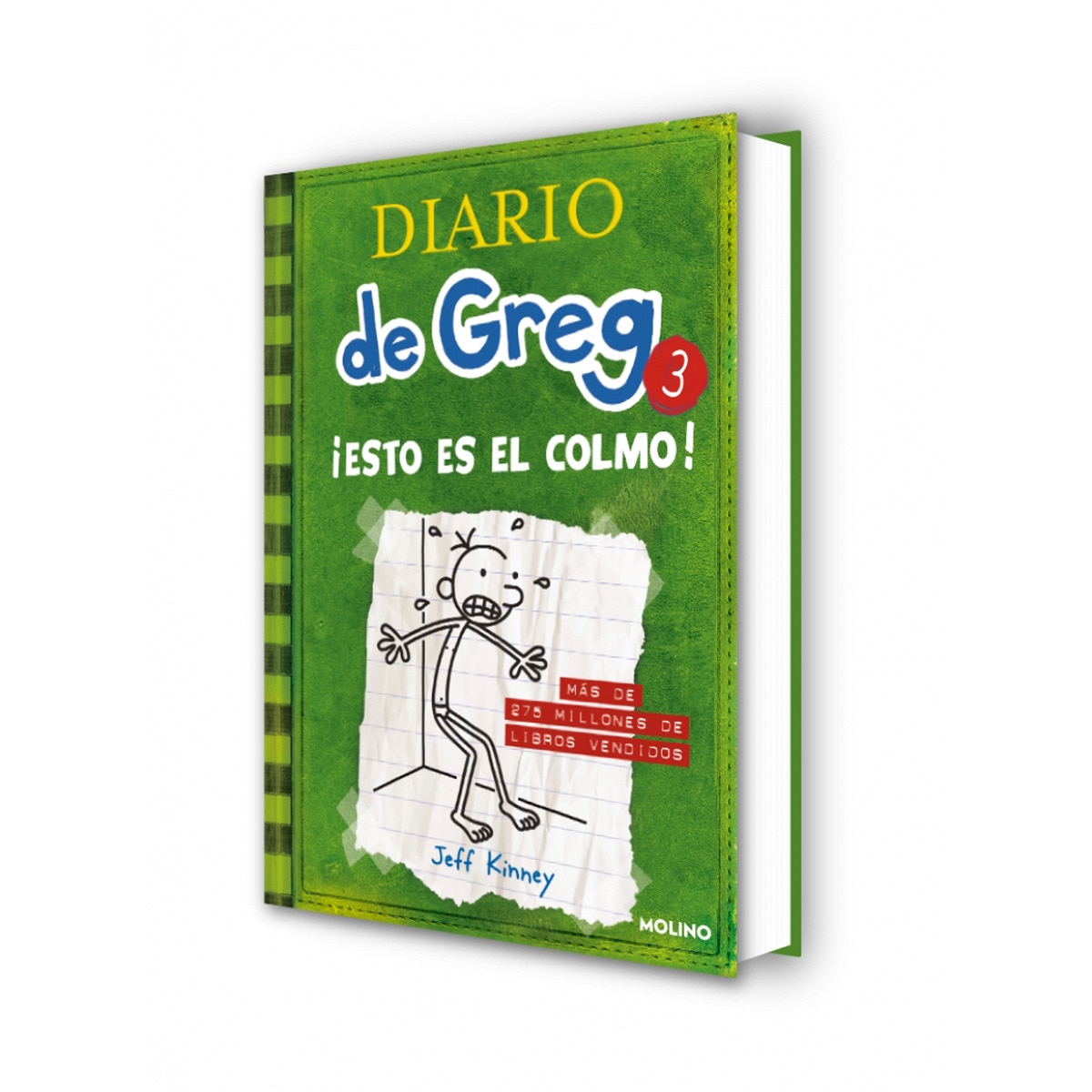 Diario de Greg 3 - ¡Esto es el colmo!: ¡esto es el colmo! (Tapa dura) 3