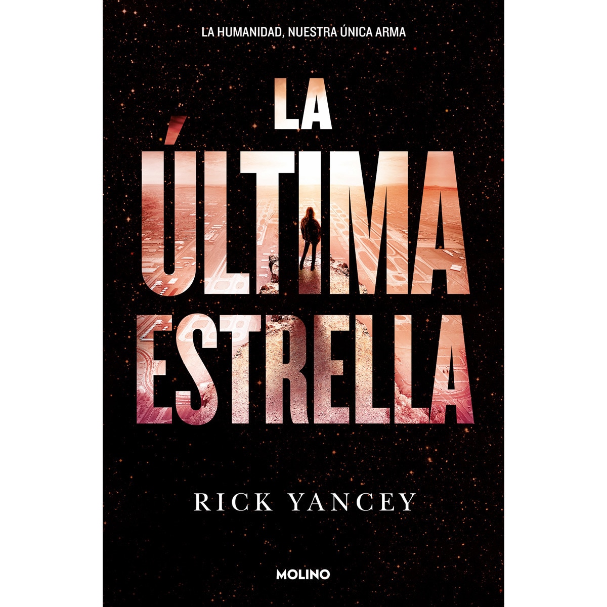 Imagem 0 de La quinta ola 3 - La última estrella: La quinta ola iii (Capa mole)