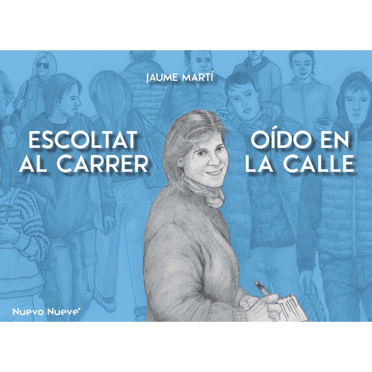 Oído en la calle (Capa dura) 1