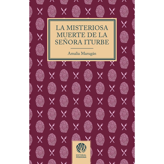 Imagem 0 de La misteriosa muerte de la señora Iturbe (Capa mole com abas)