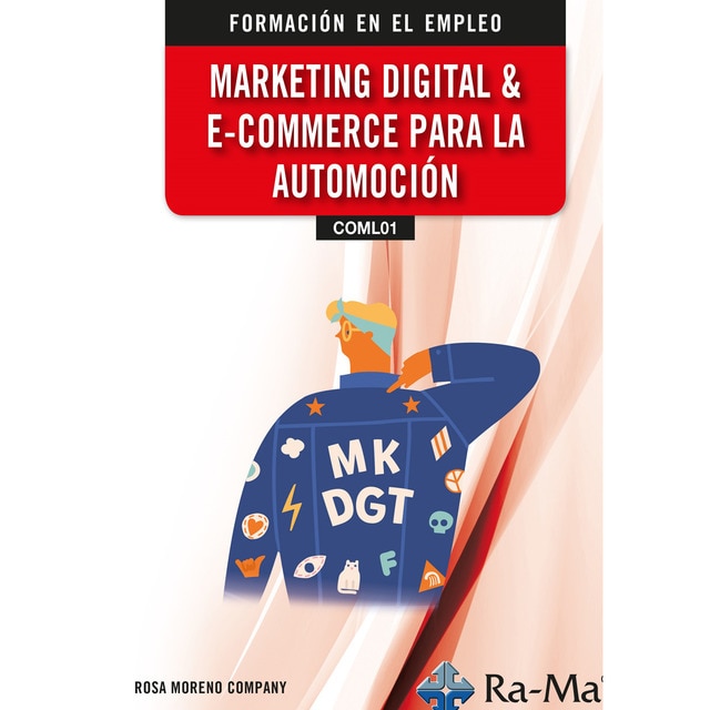 Imagen 0 de (COML01) Marketing digital & e-commerce para la automoción  (Tapa blanda)