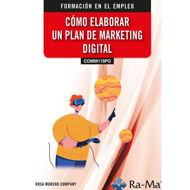 Imagen 0 de (COMM119PO) Cómo elaborar un plan de marketing digital  (Tapa blanda)