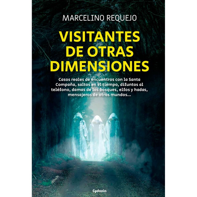 Imagem 0 de Visitantes de otras dimensiones: Casos reales de encuentros con la Santa Compaña, saltos en el tiempo, difuntos al teléfono, dam (Capa mole com abas)