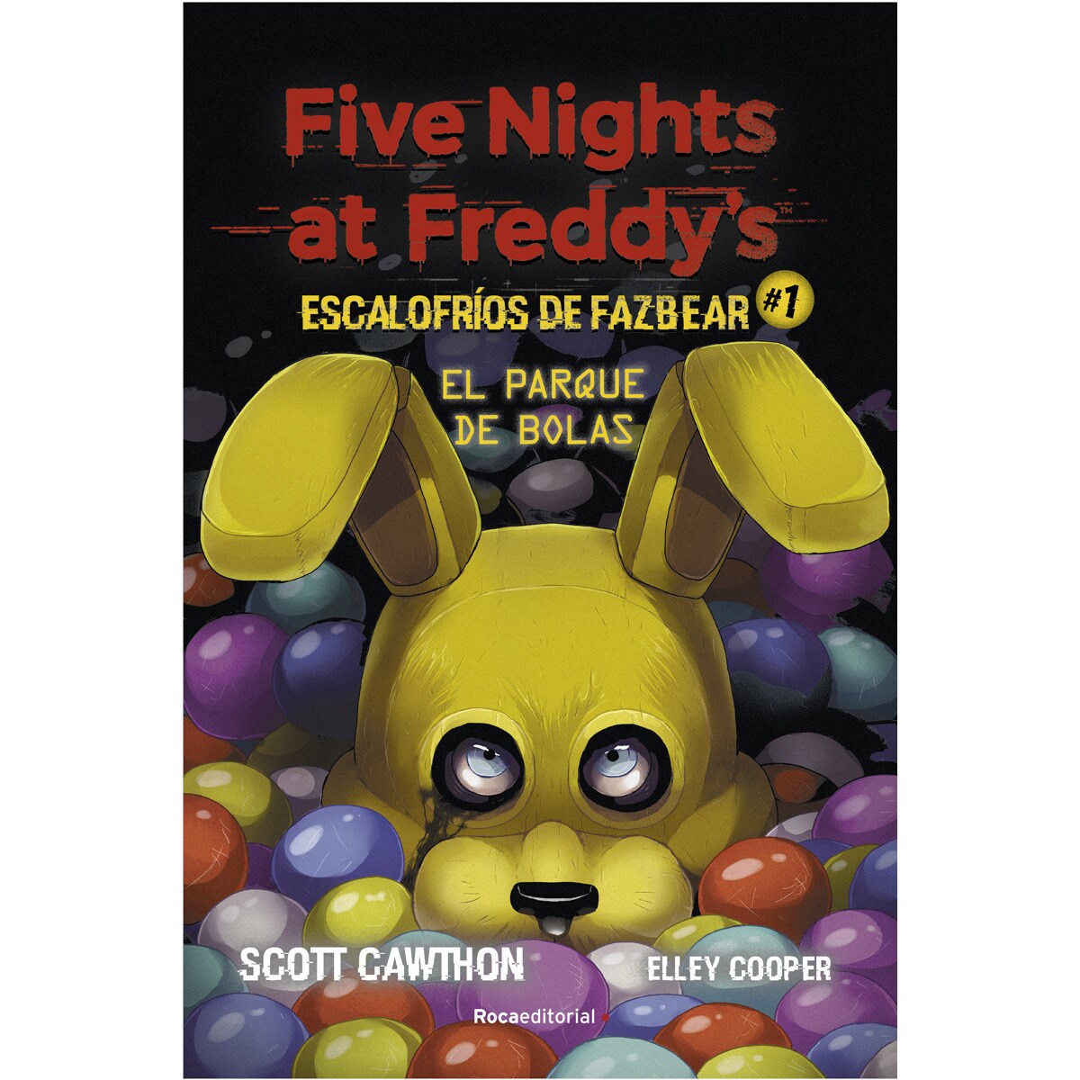 Five Nights at Freddy's | Escalofríos de Fazbear 1 - El parque de bolas (Capa dura) 1