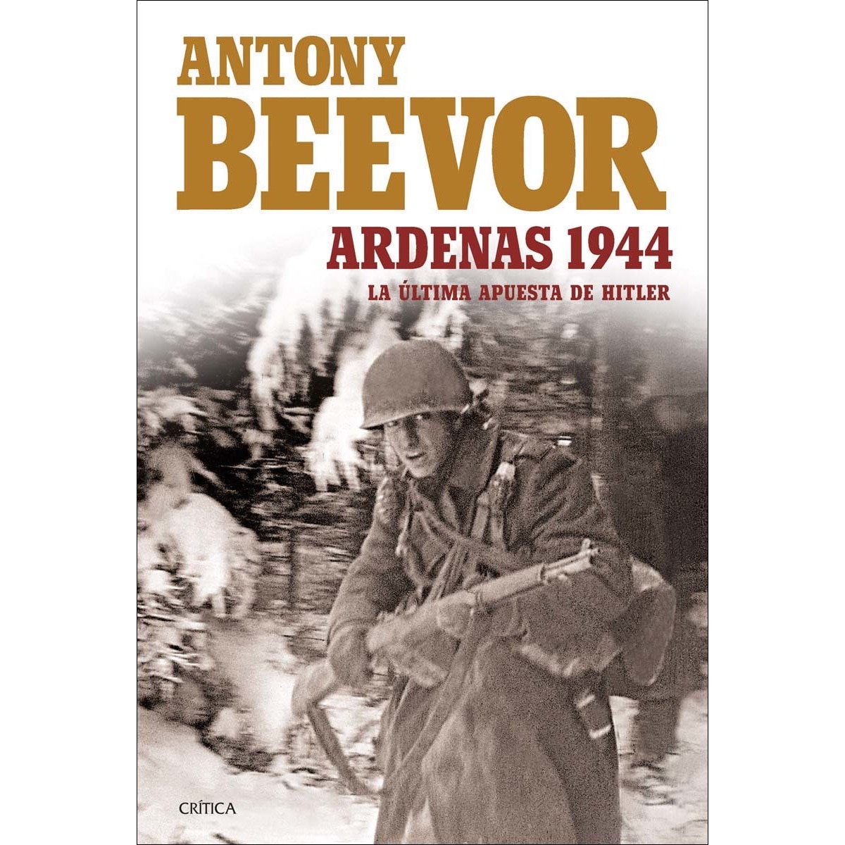 Imagem 0 de Ardenas 1944: La última apuesta de Hitler (Capa mole com abas)