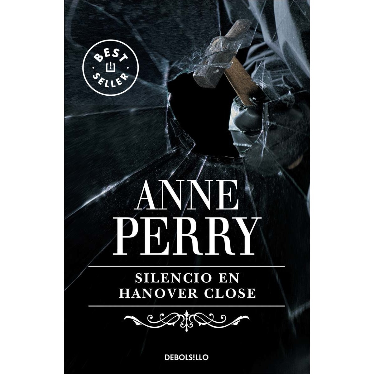 Silencio en Hanover Close (Inspector Thomas Pitt 9) (Bolso) (Capa mole) 1