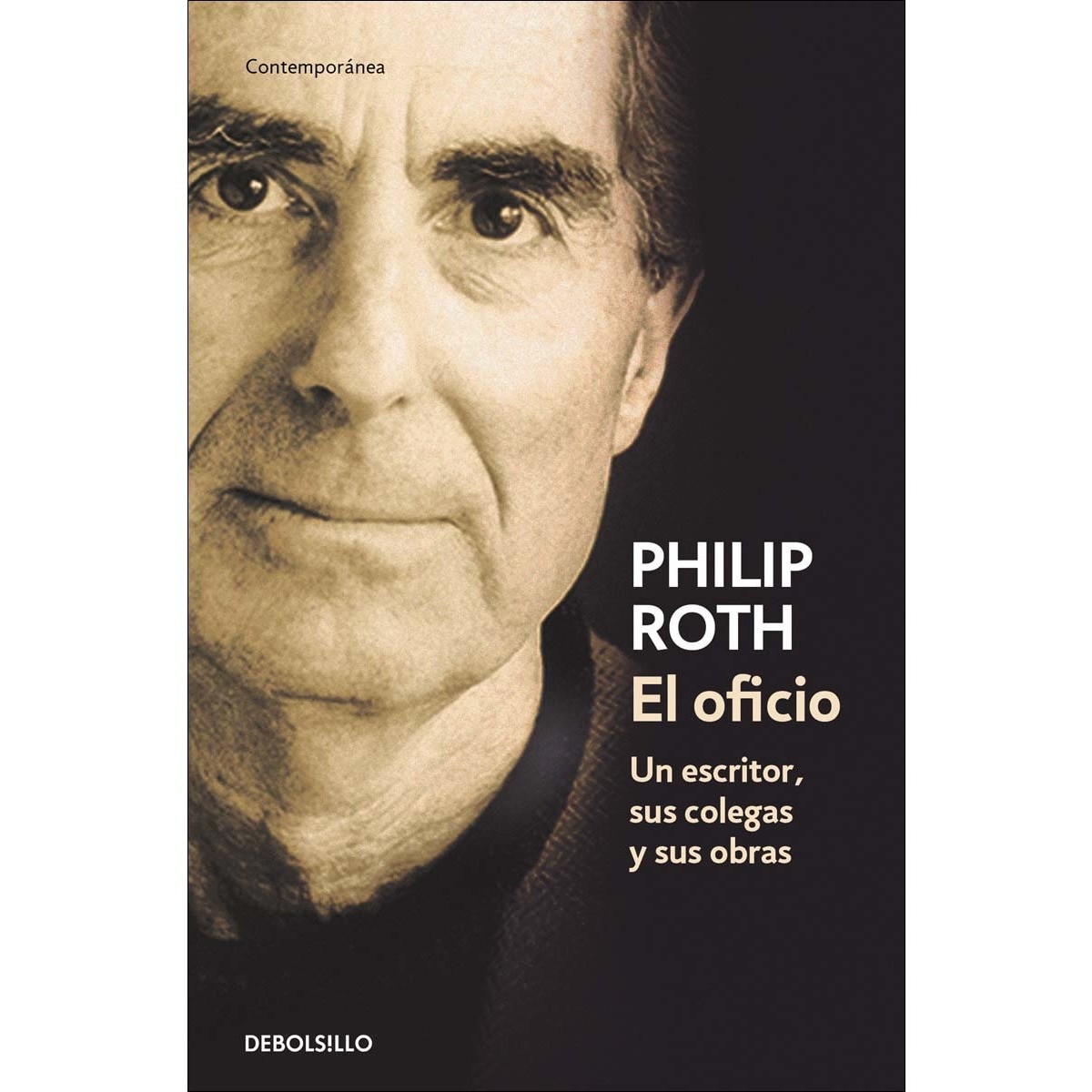 El oficio: Un escritor, sus colegas y sus obras (Bolsillo) (Tapa blanda) 1