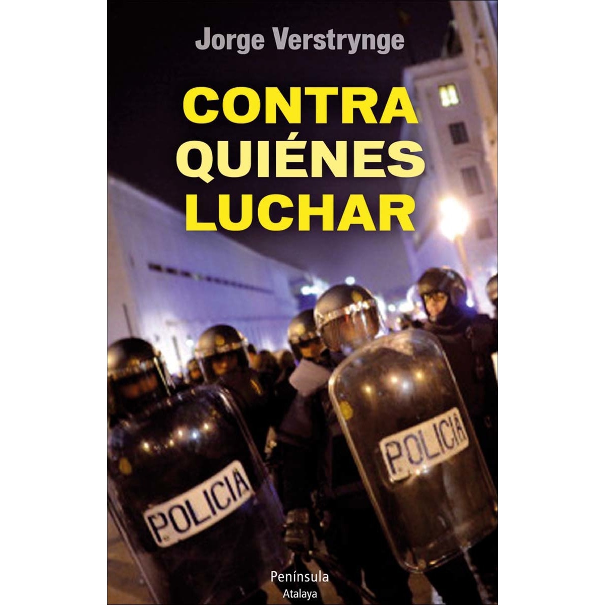 Contra quiénes luchar (Capa mole com abas) 1