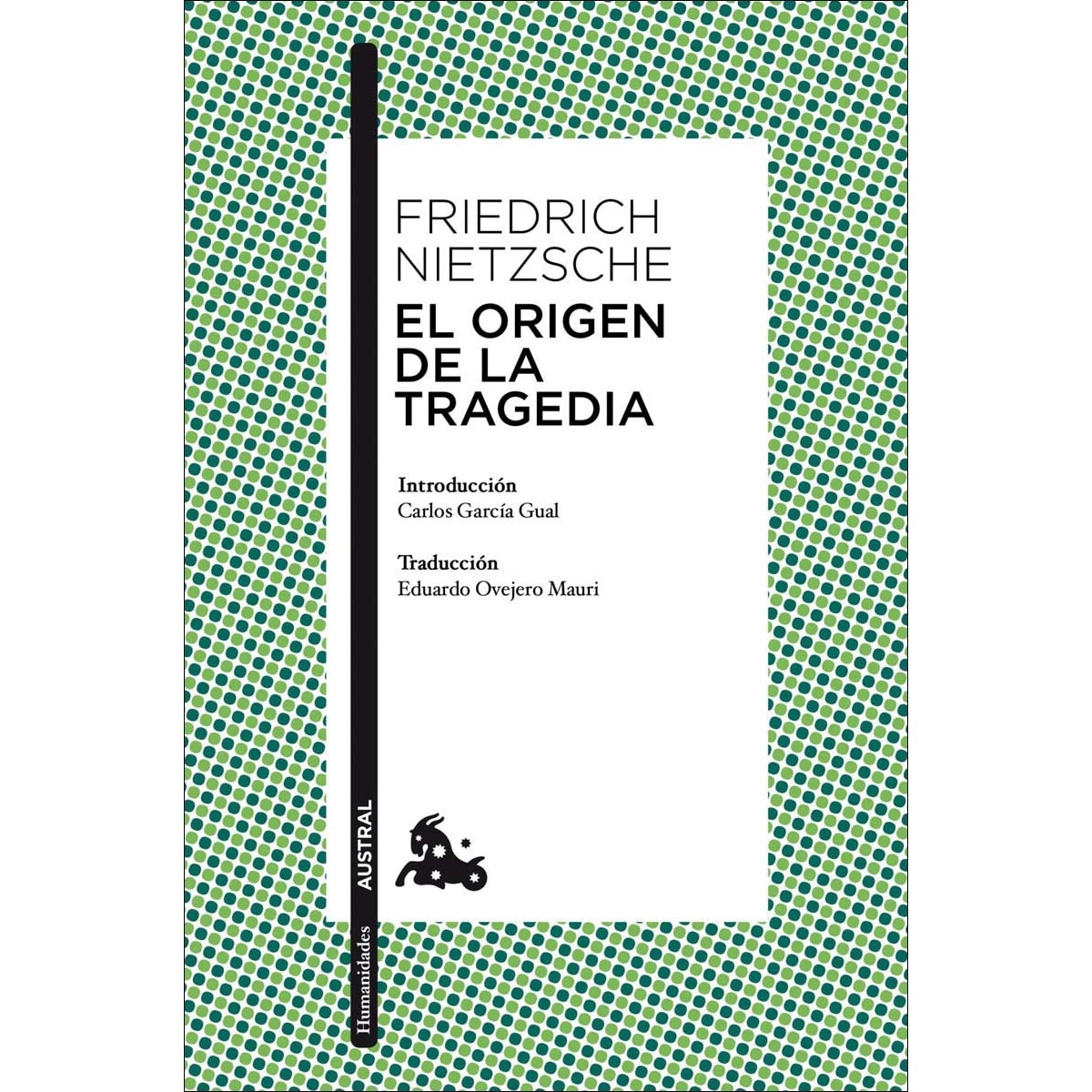 Imagen 0 de El origen de la tragedia: Introducción de Carlos García Gual. Traducción de Eduardo Ovejero Mauri (Bolsillo) (Tapa blanda)