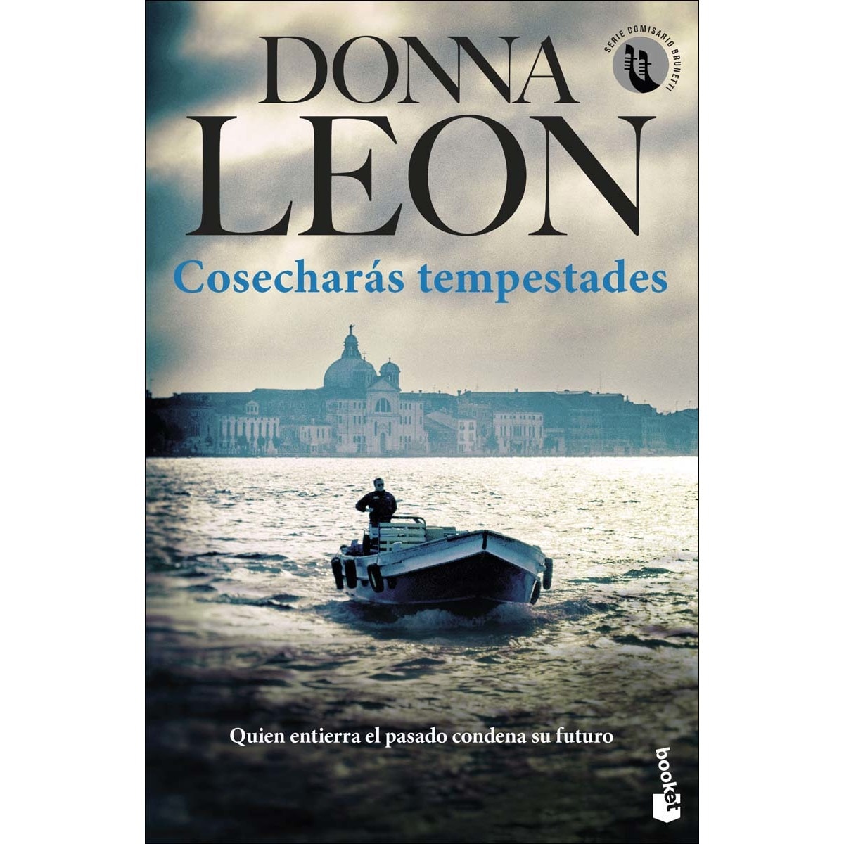 Imagem 0 de Cosecharás tempestades: Serie Comisario Brunetti (Bolso)