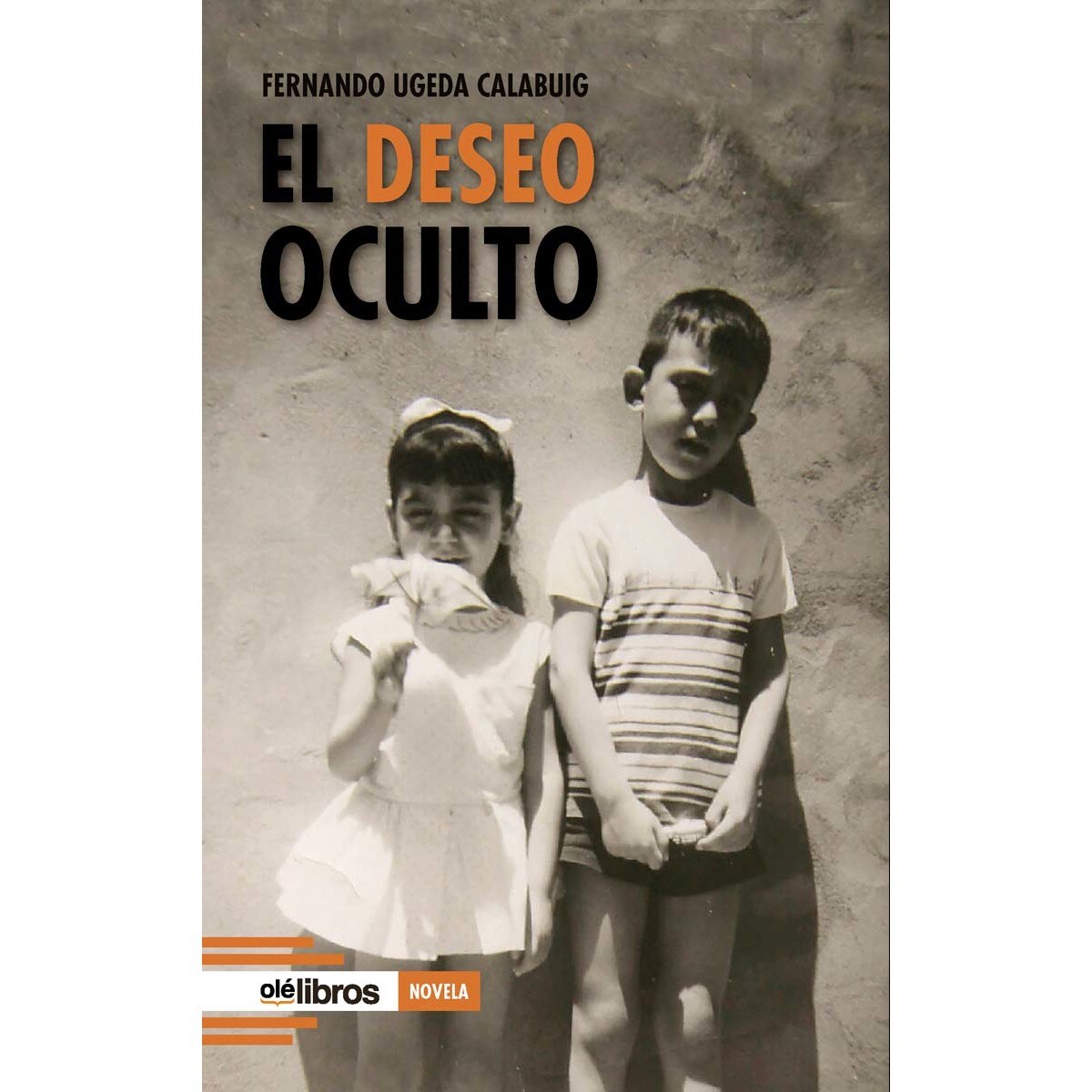 El deseo oculto 1