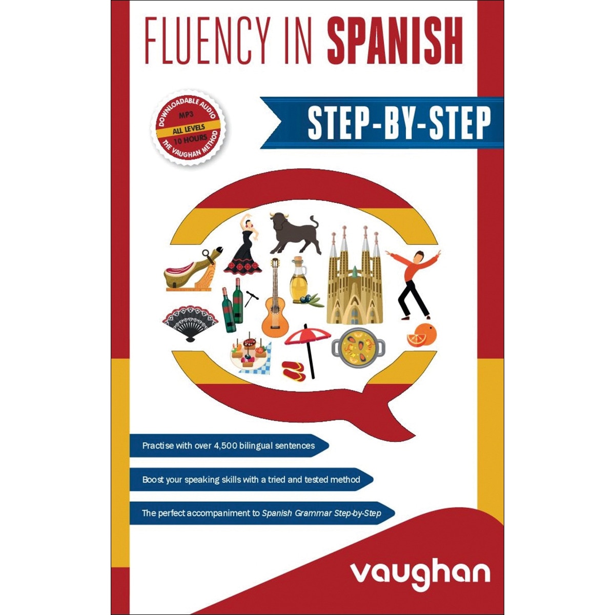 Fluency in Spanish Step-by-Step 1