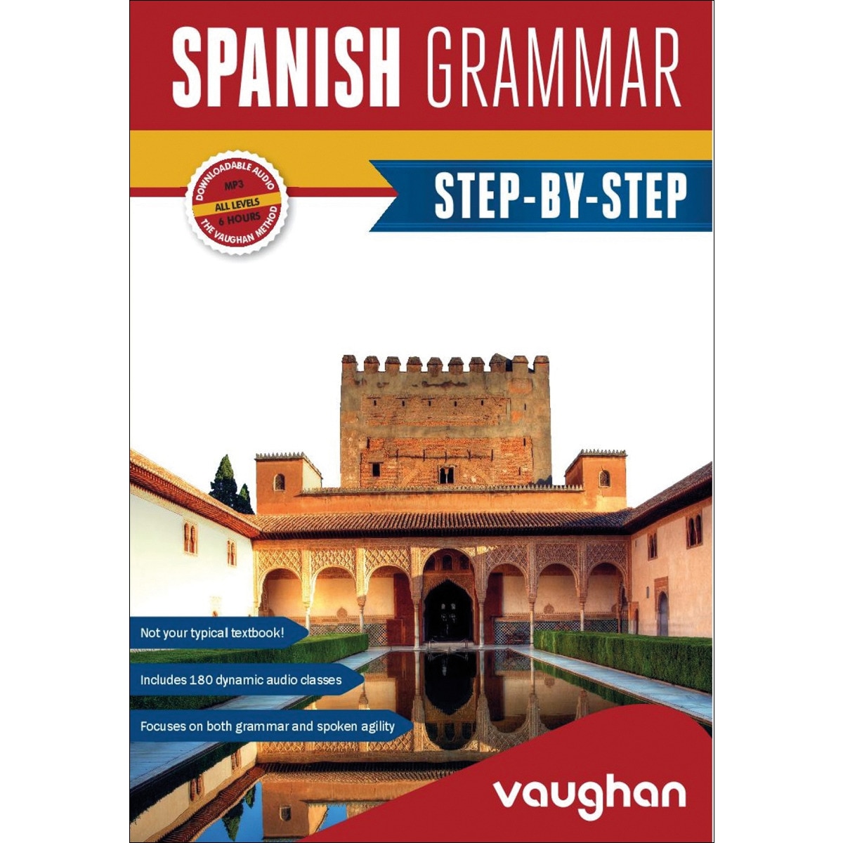 Spanish Grammar Step-by-Step 1