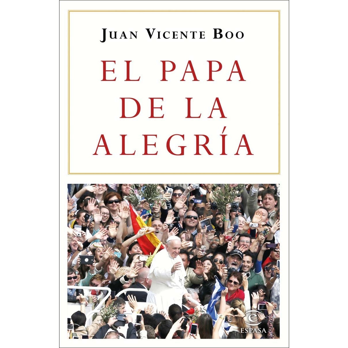 El Papa de la alegría  (Tapa blanda con solapas) 1