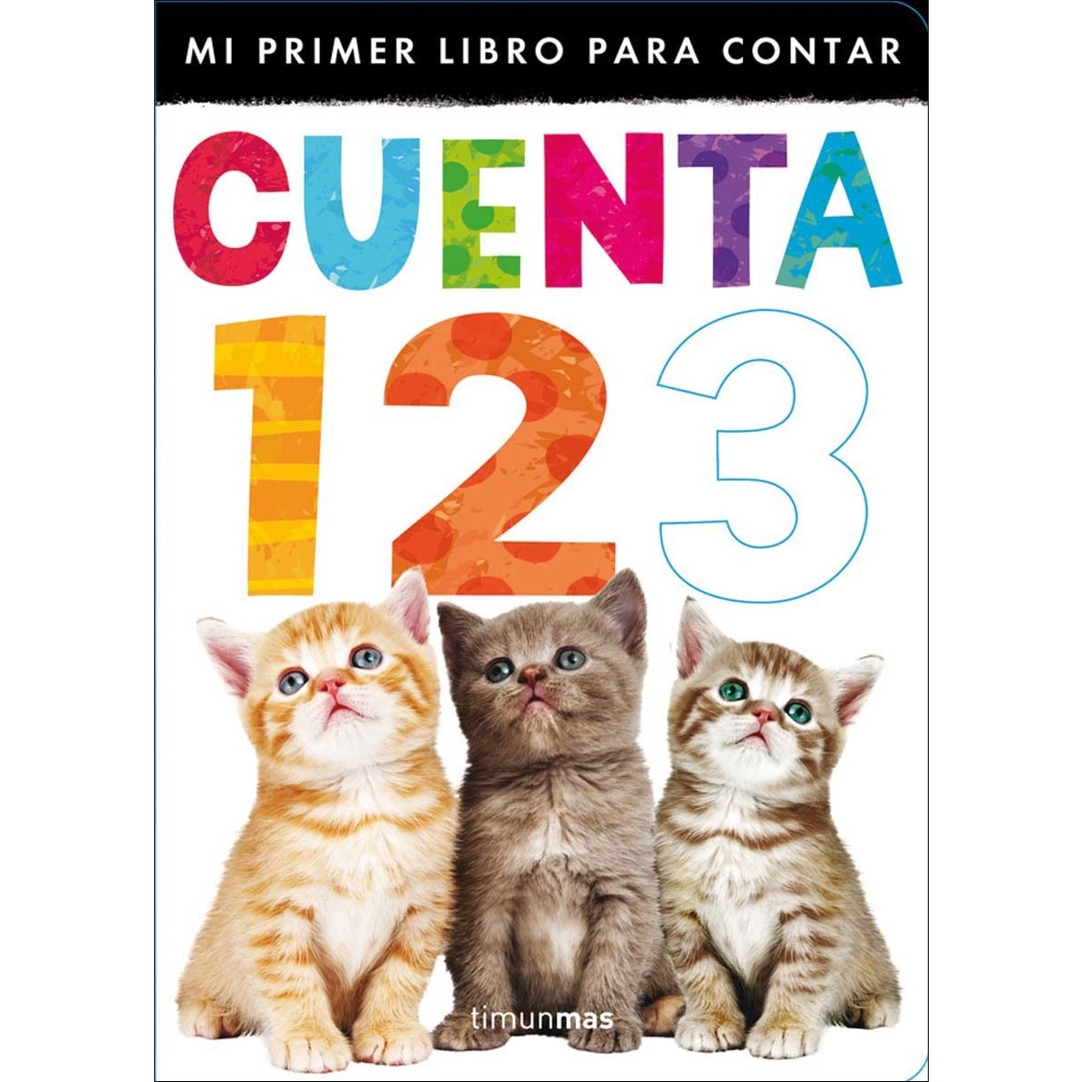 Imagem 0 de Cuenta 1 2 3: Mi primer libro para contar