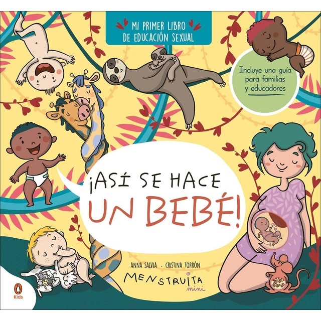 Imagen 0 de ¡Así se hace un bebé! (mini Menstruita): Mi primer libro de educación sexual  (Tapa dura)