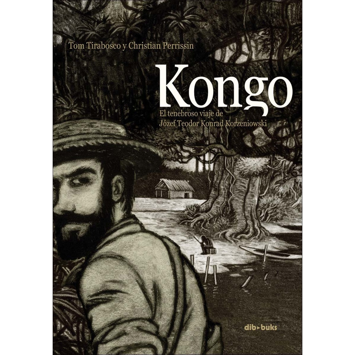 Imagem 0 de Kongo: El tenebroso viaje de Józef Teodor Konrad Korzeniowski (Capa dura)