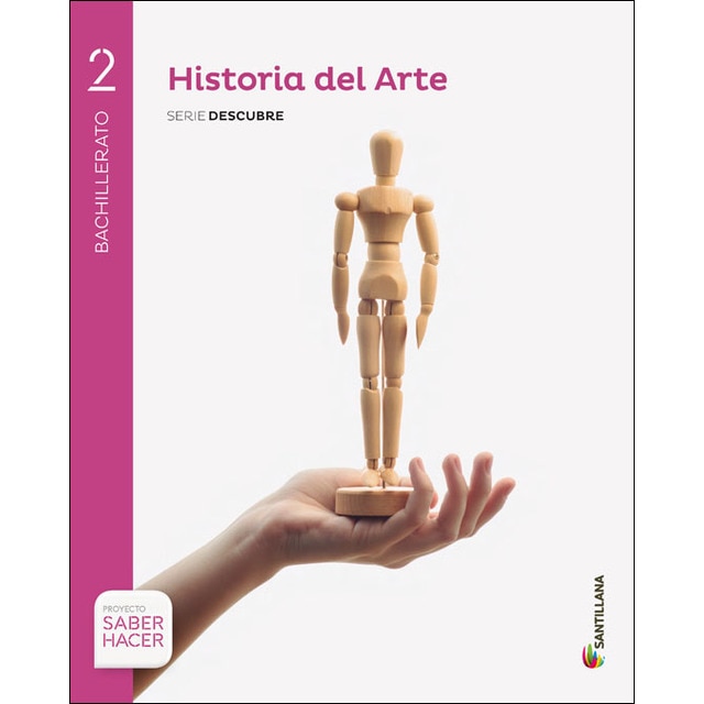 Imagen 0 de HISTORIA DEL ARTE SERIE DESCUBRE 2 BTO SABER HACER  (Tapa blanda)