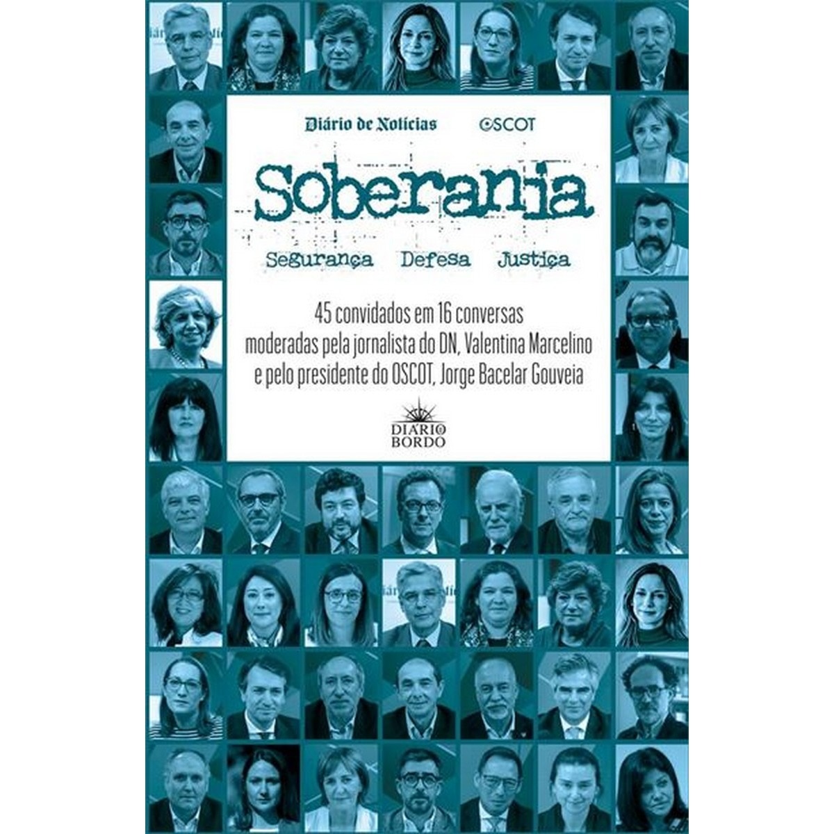 Imagem 0 de Soberania  45 convidados em 16 conversas