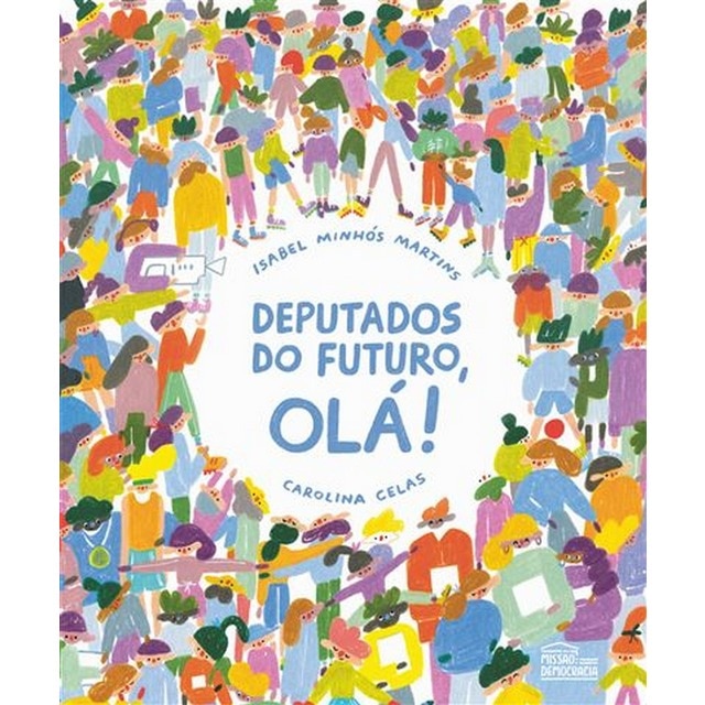 Imagem 0 de Deputados do Futuro, Olá!