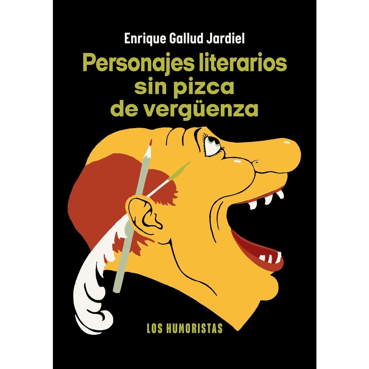 Imagem 0 de Personajes literarios sin pizca de vergüenza (Capa mole)