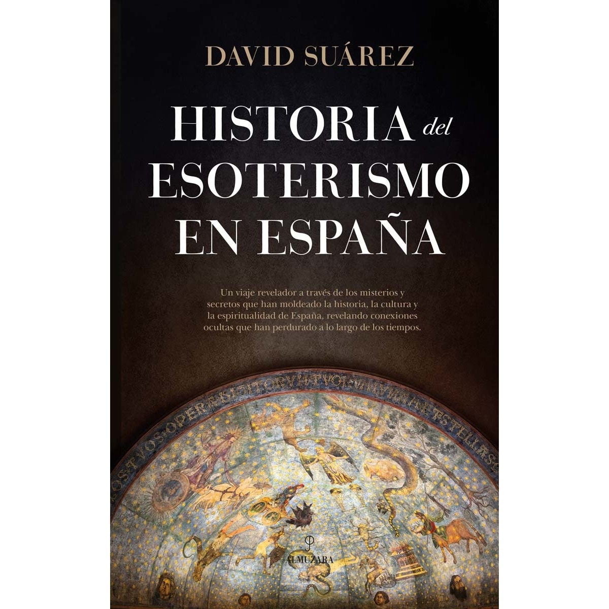 Historia del esoterismo en España (Capa mole) 1