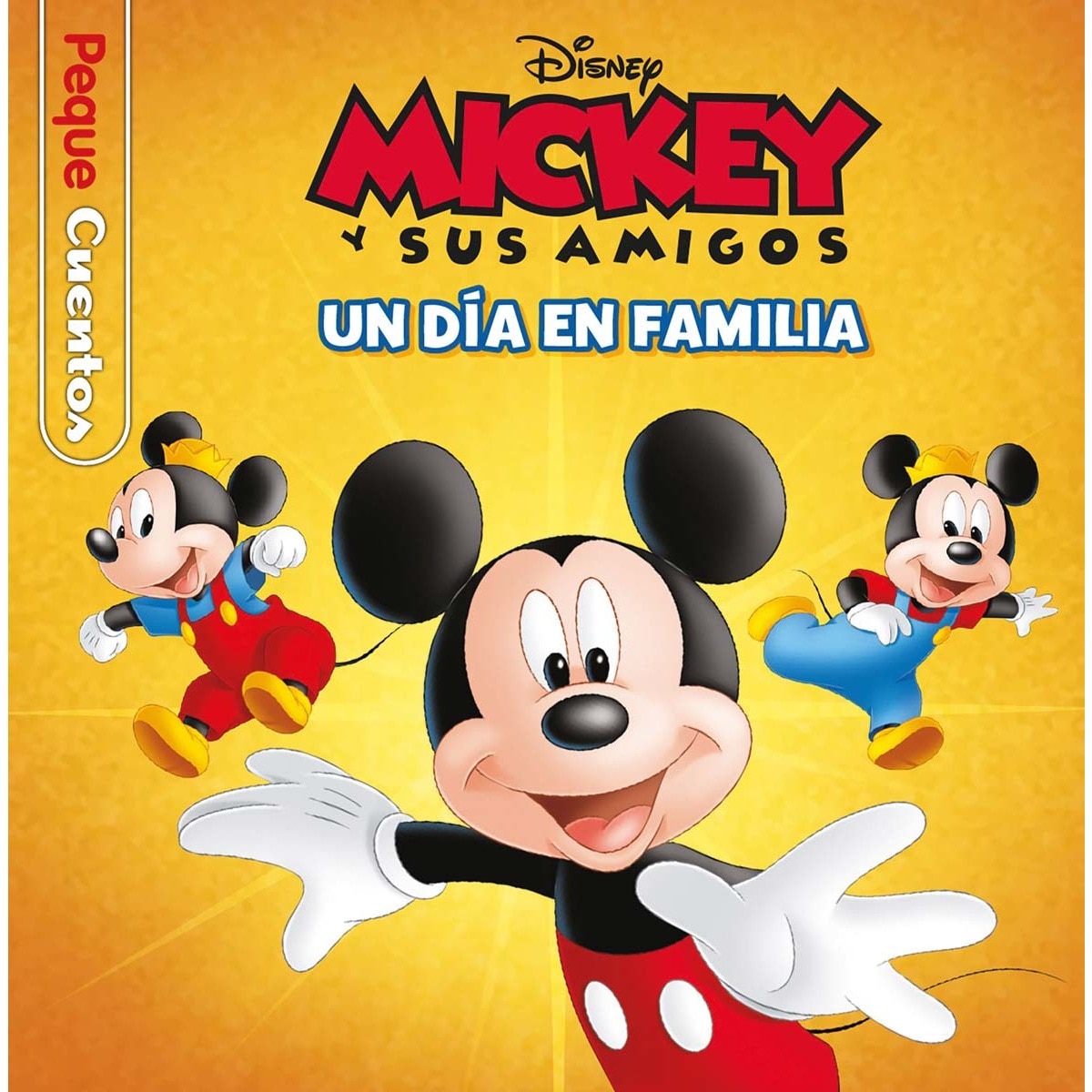 Imagen 0 de Mickey. Un día en familia. Pequecuentos