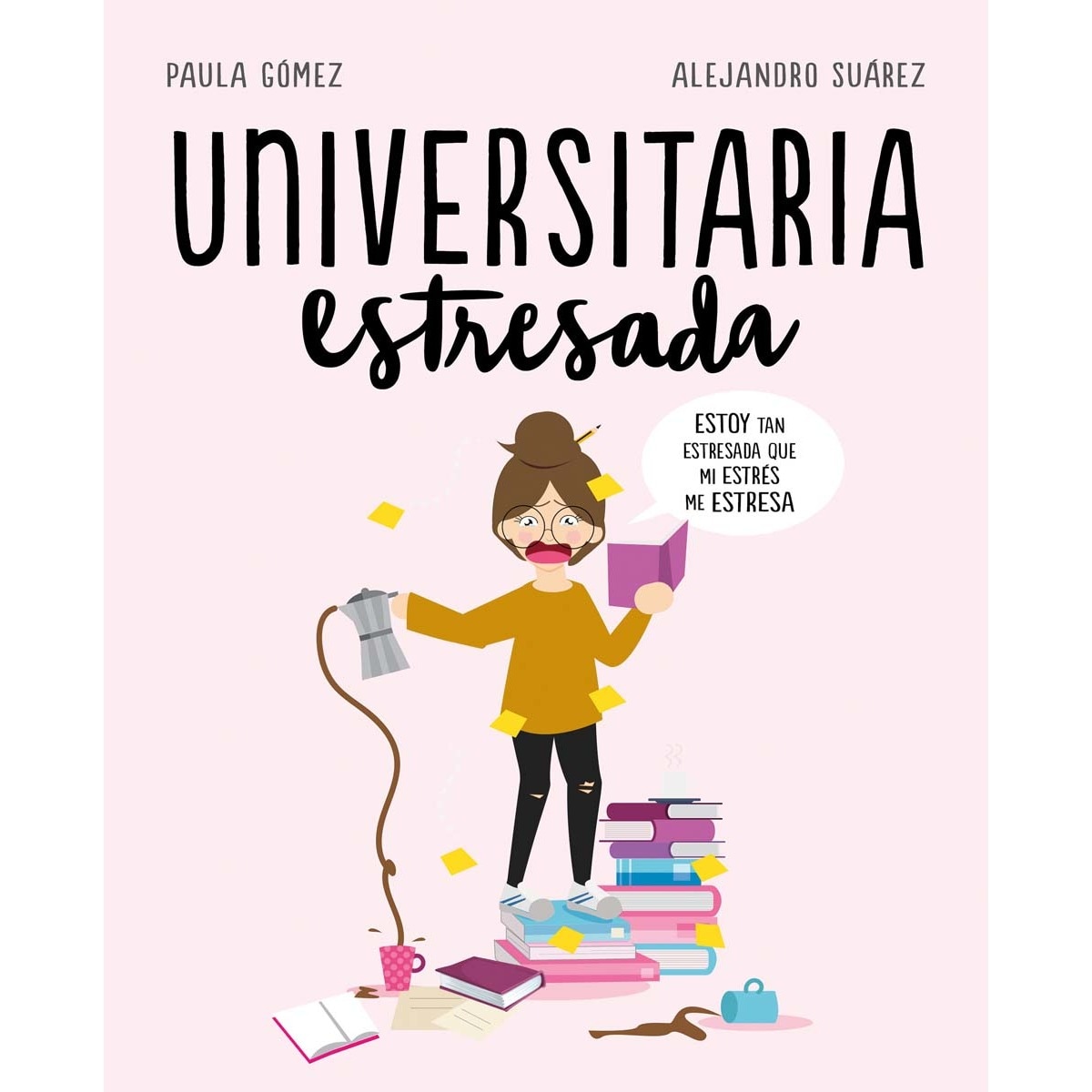 Imagem 0 de Universitaria estresada(Tapa dura)