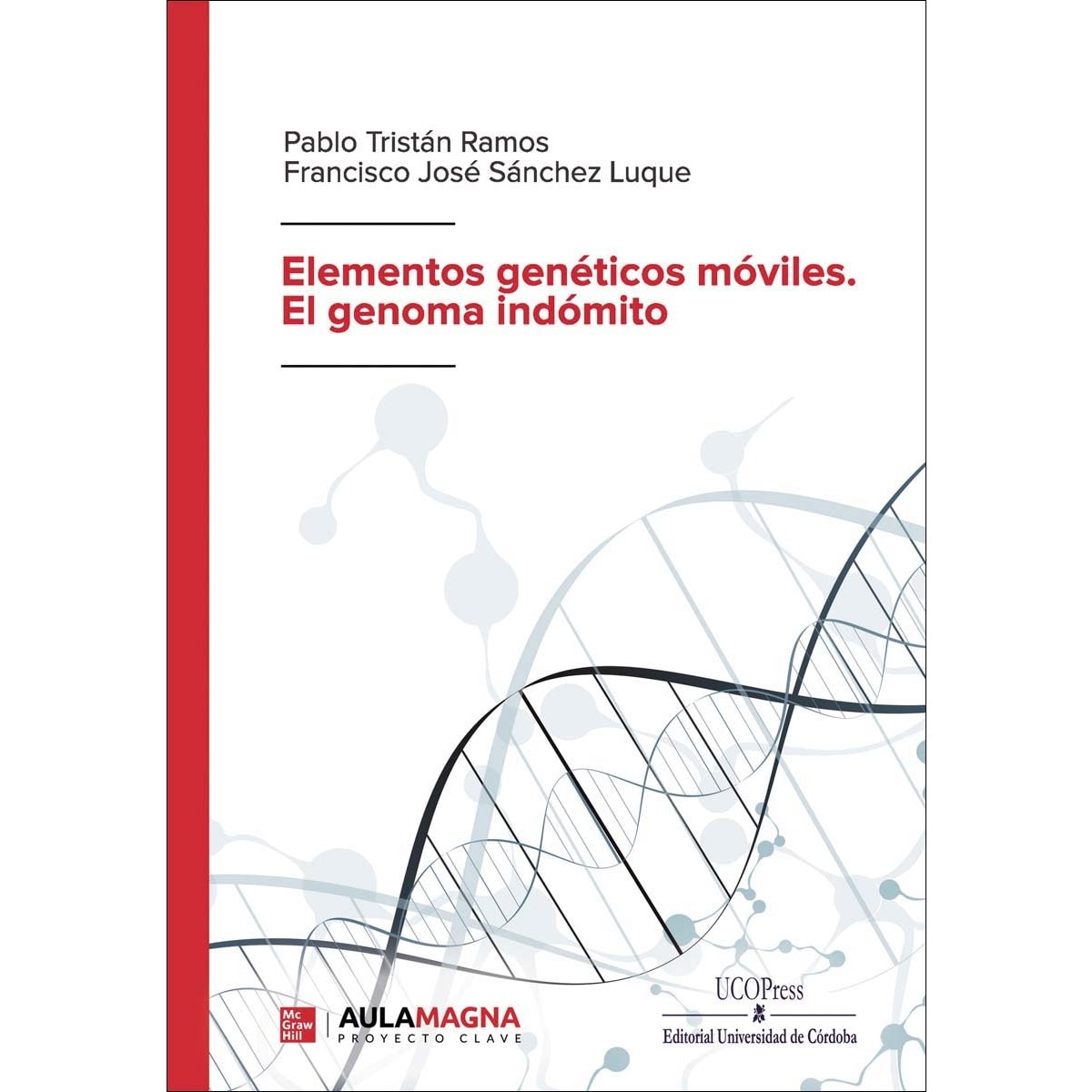 Elementos genéticos móviles. El genoma indómito (Capa mole) 1