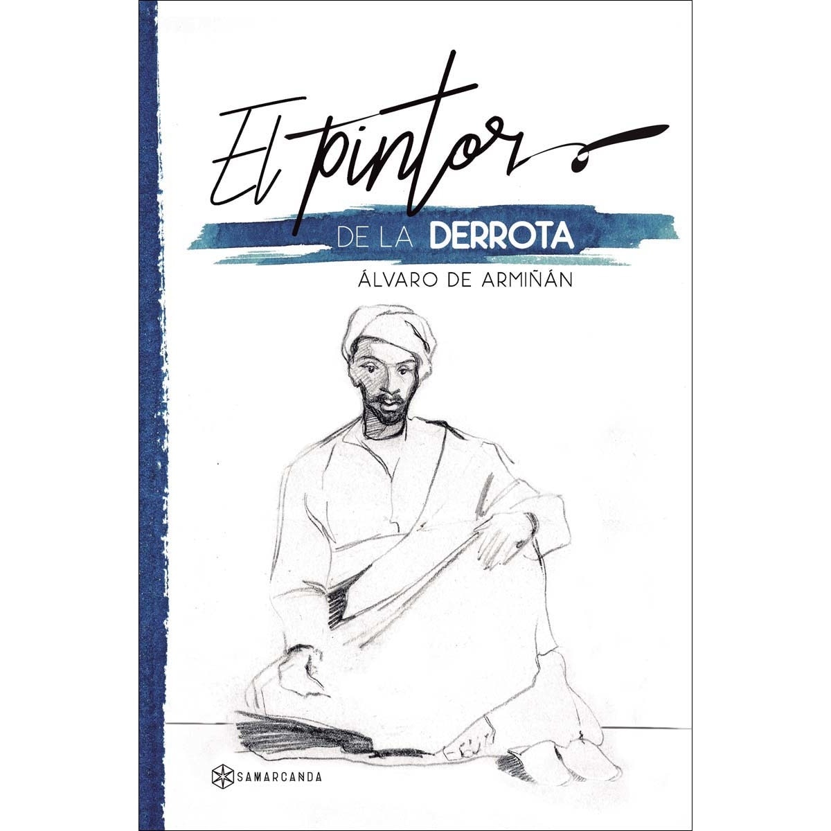 El pintor de la derrota (Capa mole) 1