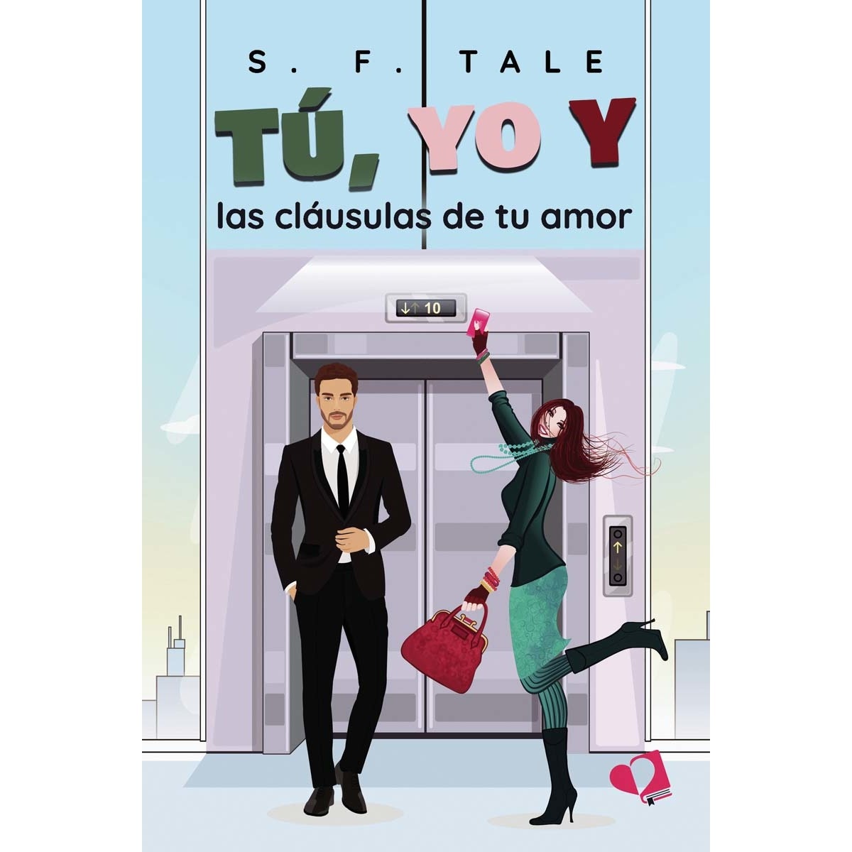 TÚ, YO Y LAS CLÁUSULAS DE TU AMOR (Capa mole) 1