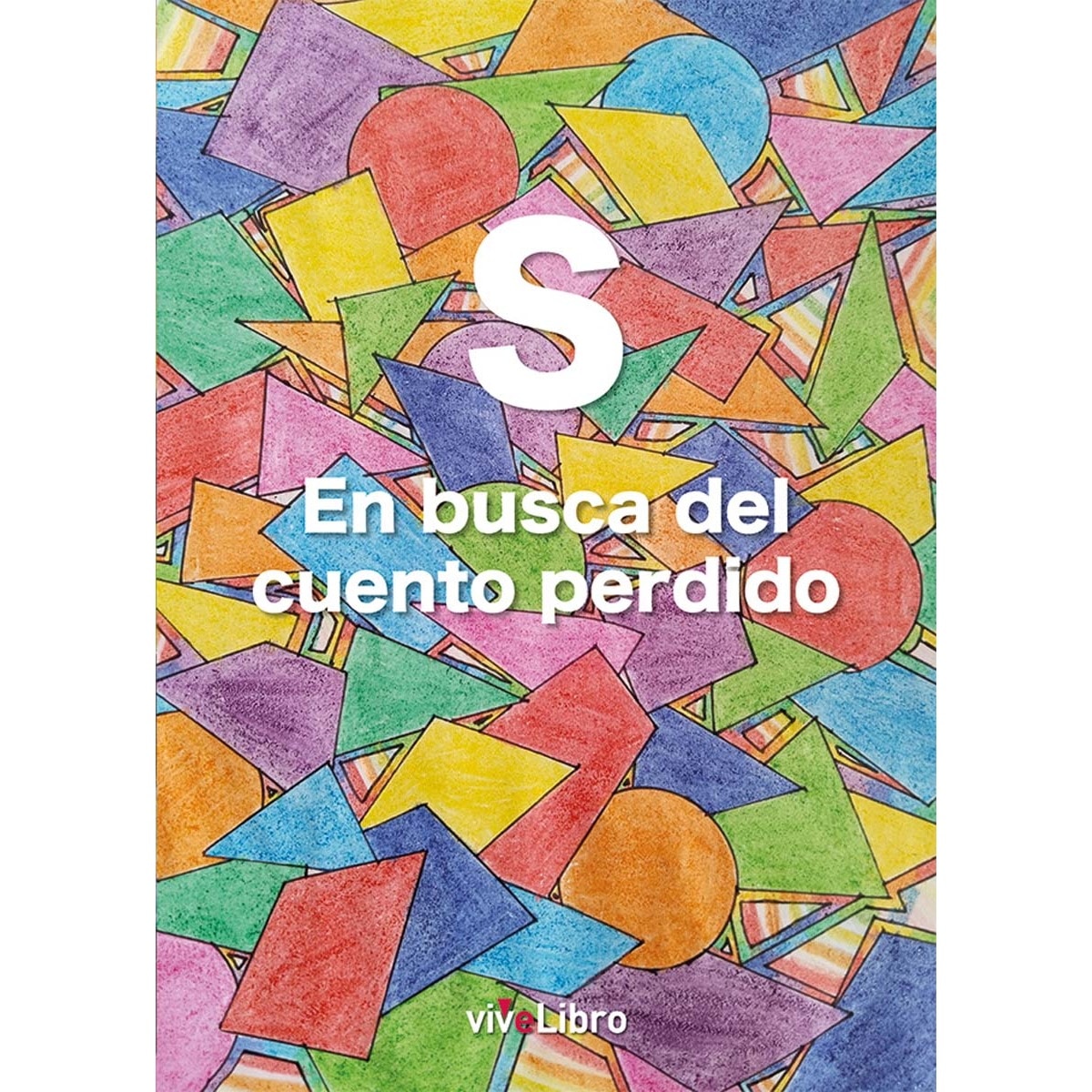 S en busca del cuento perdido (Capa mole) 1